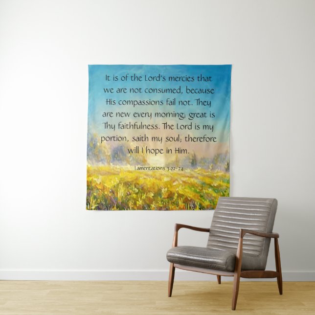 Tapiz Lamentaciones 3:22-24 (In situ)