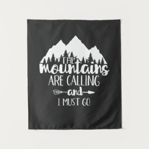 Tapiz Las montañas están llamando y debo ir