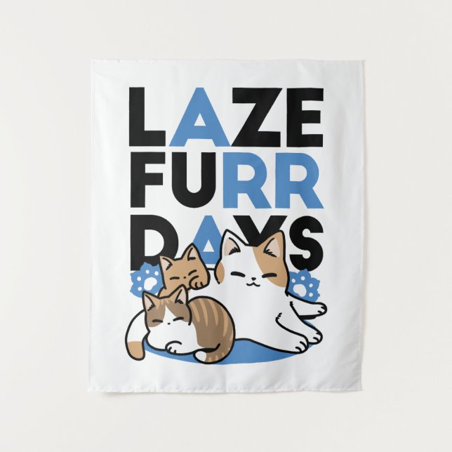 Tapiz Laze Furr Days - Diseño de gatos perezosos (Anverso)