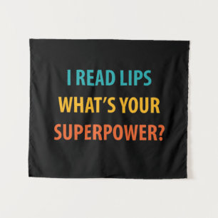 Tapiz Leí labios ¿Cuál es tu sordera de superpoder?