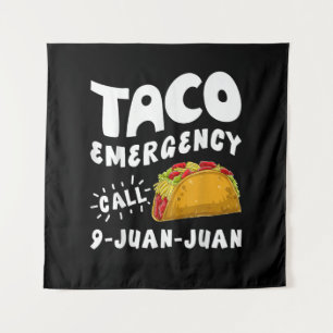 Tapiz Llamada de Emergencia Taco 9 Juan Juan Divertido