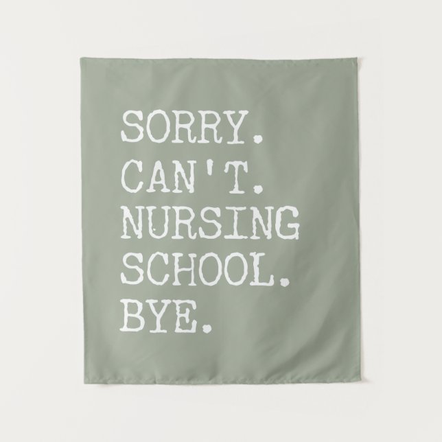 Tapiz Lo siento, no puedo Enfermería de la escuela, adió (Anverso)