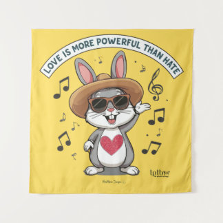 TAPIZ LOVE IS MORE POWERFUL THAN HATE BUNNY TAPESTRY
