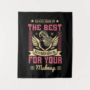 Tapiz Makeup -Good Skin Is The Best Foundation