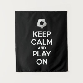 Tapiz Mantener la calma y jugar