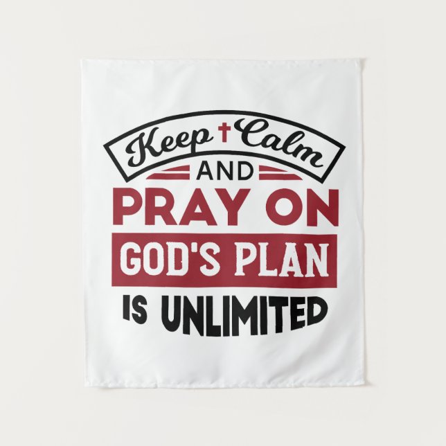 Tapiz Mantener la calma y rezar el plan de Dios es una c (Anverso)