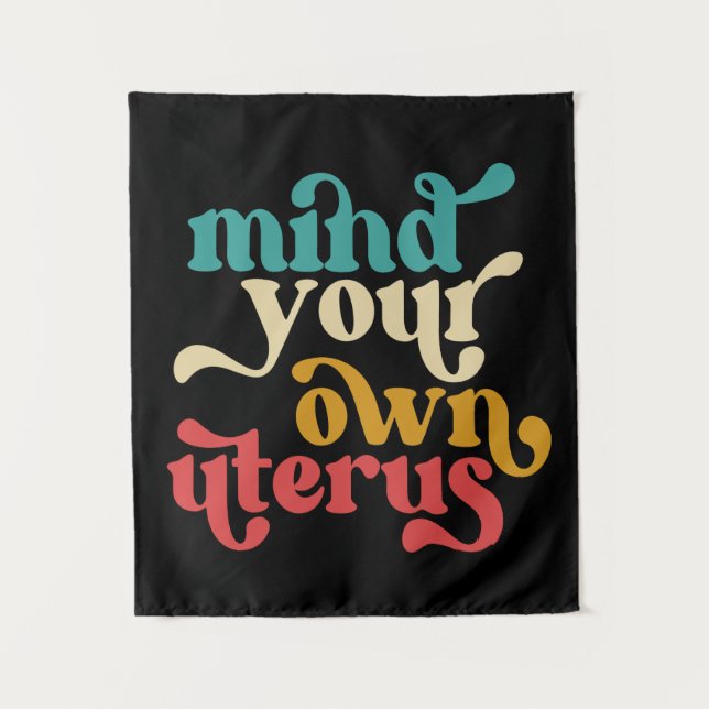 Tapiz Métete En Su Propio Uterus (Anverso)