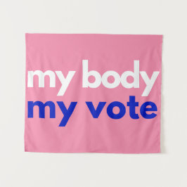 Tapiz Mi cuerpo mi voto Roevember