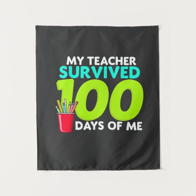 Tapiz "Mi profesor sobrevivió a 100 días de mí (Anverso)