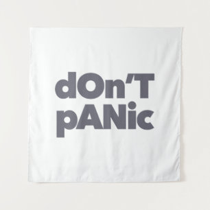 Tapiz Modern, simple, bold cool graphic of Don't Panic