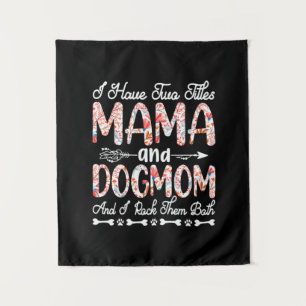 Tapiz Mother Art Mama And Dog Mom Birthday