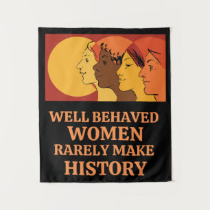 Tapiz Mujeres Bien Educadas Raramente Hacen Historia