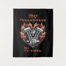Tapiz My Valentine has a V-Twin, Biker