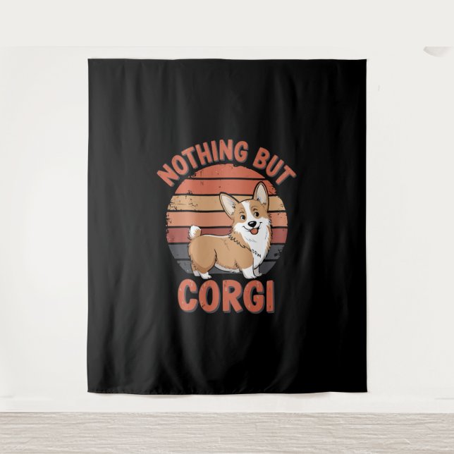 Tapiz Nada Más Que Corgi (Anverso)