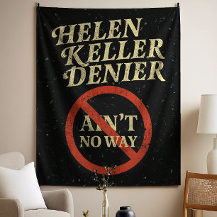 Tapiz Negador de Helen Keller No Hay Manera Meme Vintage