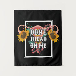 Tapiz No me enseñes sobre la elección feminista