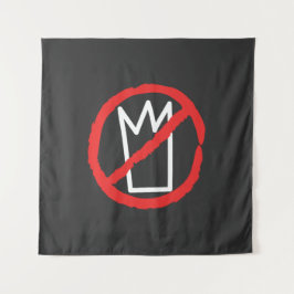 Tapiz No reyes protesta logo de corona