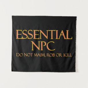 Tapiz NPC esencial No maim Rob ni matar RPG divertidos