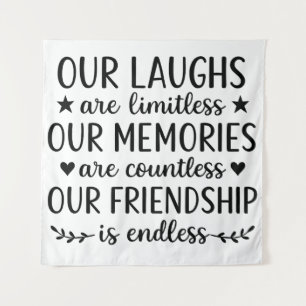Tapiz Nuestra risa es ilimitada Cita de amistad 