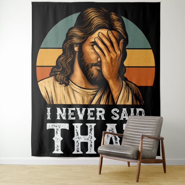 Tapiz Nunca Dije Que Jesús Meme Gracioso Cristiano (In situ)
