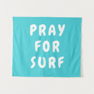 Tapiz Pancarta de rezo personalizado para la Surf - Muro