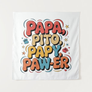 Tapiz Papa Pito Pappy Pawer