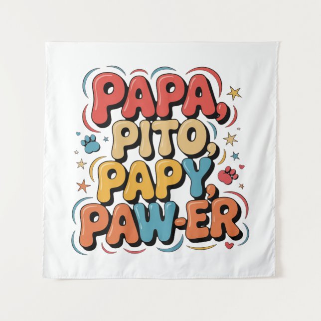 Tapiz Papa Pito Pappy Pawer (Anverso)