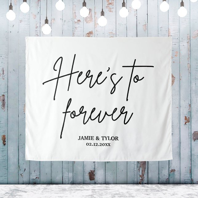 Tapiz Para el Personalizado de la ceremonia de Boda Fore (Here's To Forever Wedding Backdrop Ceremony Custom
)