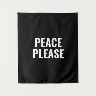Tapiz Paz, por favor, texto blanco y negro contra la pro