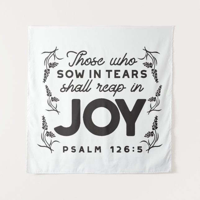 Tapiz Psalm 126:5 Scripture Typography – Reap in Joy (Anverso)