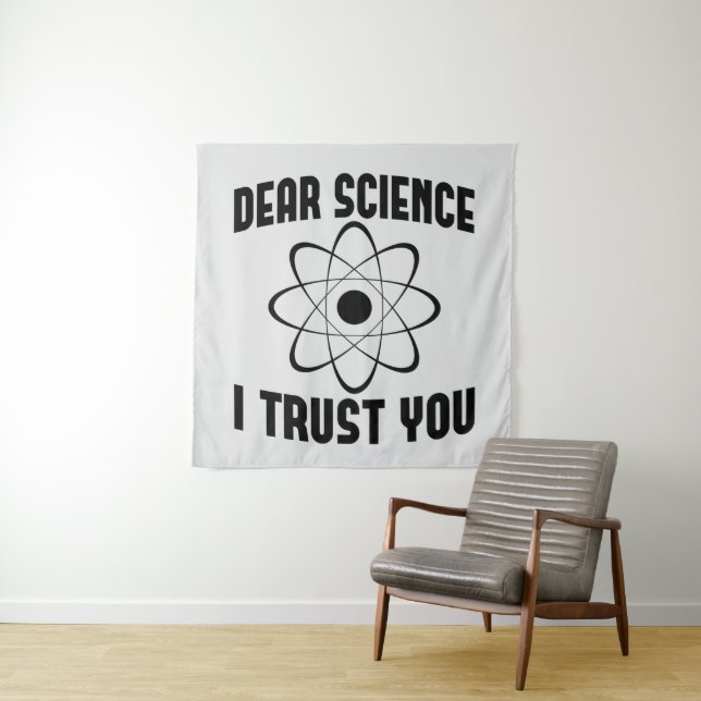 Tapiz Querida Ciencia Confío en Ti - Divertido Profesor  (In situ)