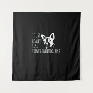 Tapiz Regalo de perro   Me Gusta Realmente El Bulldog Fr