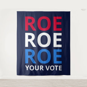 Tapiz Roe su voto