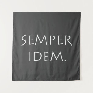 Tapiz Semper Idem