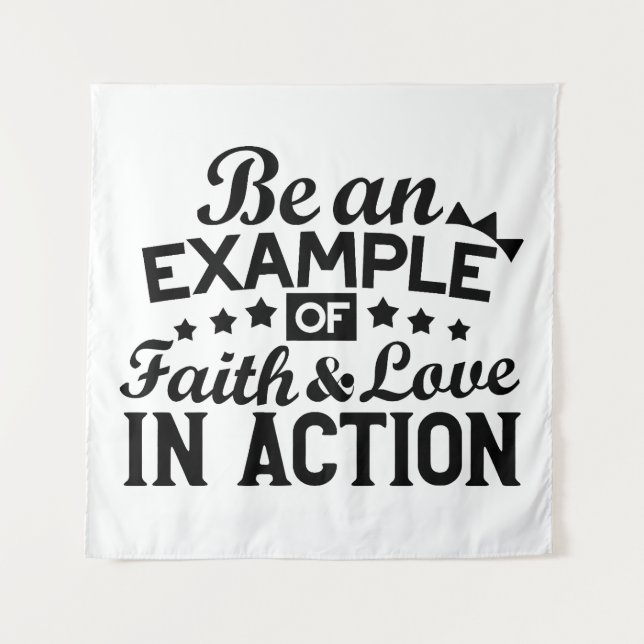 Tapiz Ser un ejemplo de fe y amor en acción (Anverso)