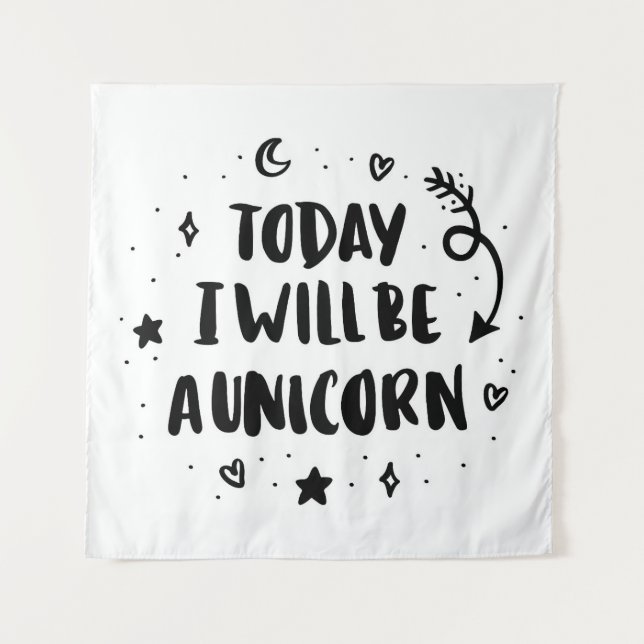 Tapiz Seré hoy un unicornio (Anverso)