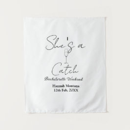 Tapiz She's a catch champagne bottle bachelorette weeken