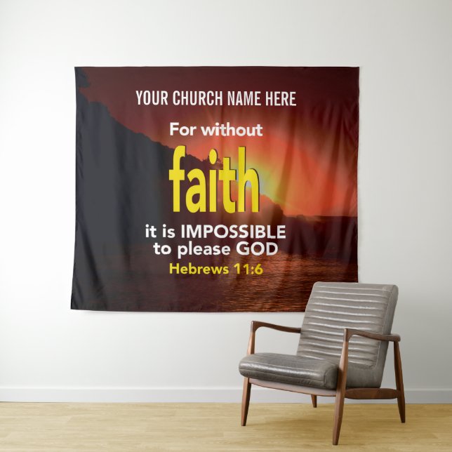 Tapiz SIN FE Hebrews 11:6 Iglesia Cristiana (In situ (horizontal))
