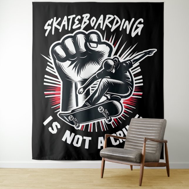 Tapiz Skateboarding is Not A Crime (In situ)