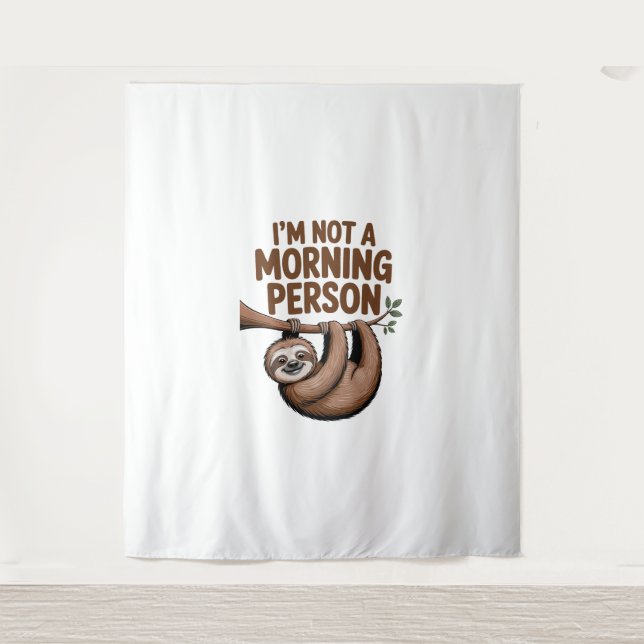 Tapiz Sloth diciendo que no soy una persona matutina (Anverso)