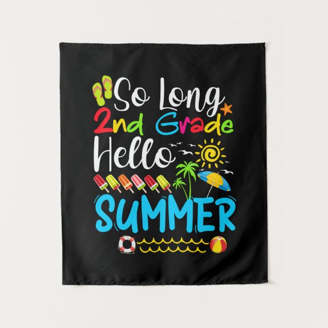 Tapiz So Long 2nd Grade Hello Summer Last Day Of School. (Anverso)