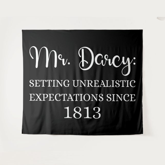 Tapiz Sr. Darcy: Expectativas Poco Realistas Desde 1813  (Anverso (horizontal))