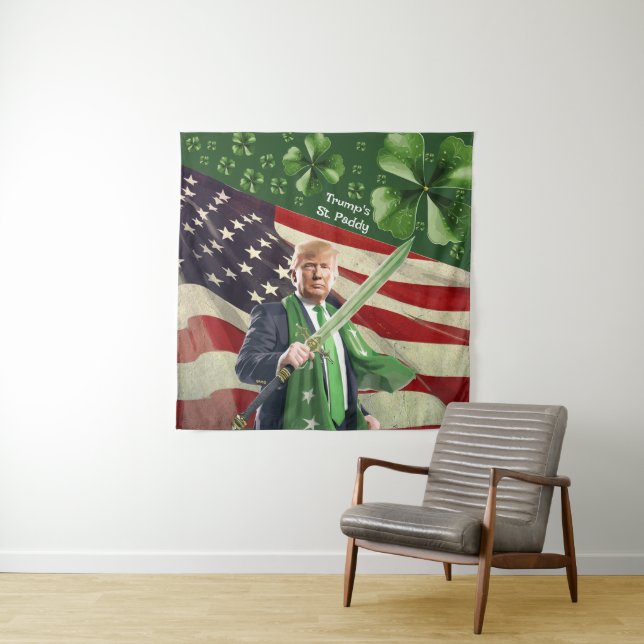 Tapiz St. Paddy de Trump (In situ)