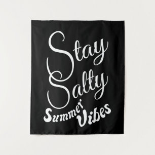 Tapiz Stay Salty Summer Vibes
