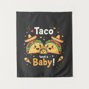 Tapiz Taco Bout una Invitación de embarazo infantil