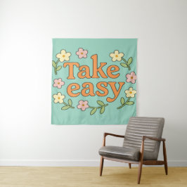 Tapiz "Take Easy": Positive Retro Floral Illustration