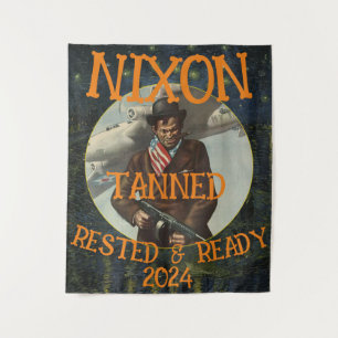 Tapiz Tan descansado y listo NIXON 2024 Presidente