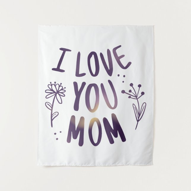 Tapiz Te Amo Mamá Floral Día de la Madre Ideas Regalo (Anverso)
