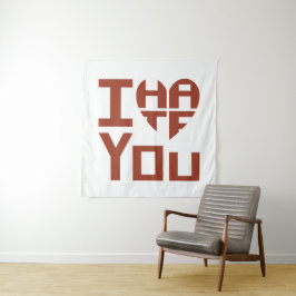 Tapiz Te Corro, pero te odio