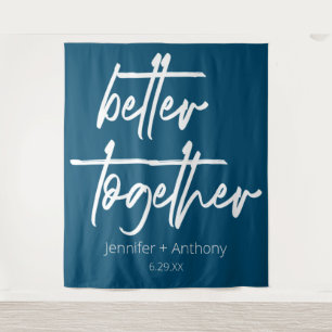 Tapiz Telón Personalizado para Boda Mejor Juntos